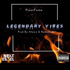 Legendary Vibes (Explicit)