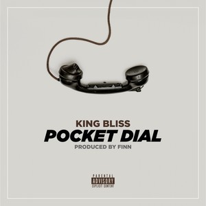 Pocket Dial (Explicit)