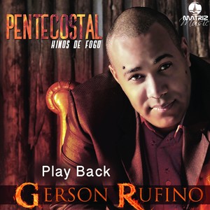 Pentecostal (Hinos de Fogo) [Playback]