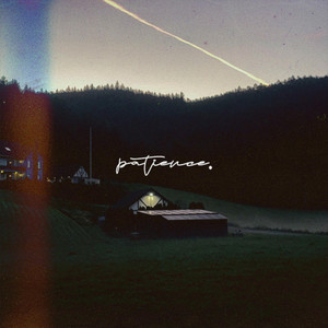patience (Explicit)