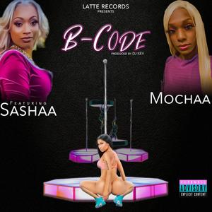 B-Code(feat. Sashaa) (Explicit)