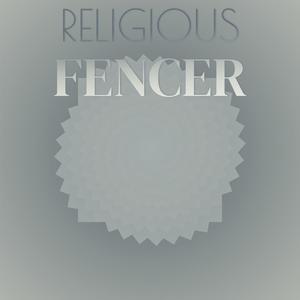 Religious Fencer