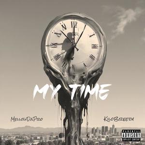 My Time (Explicit)