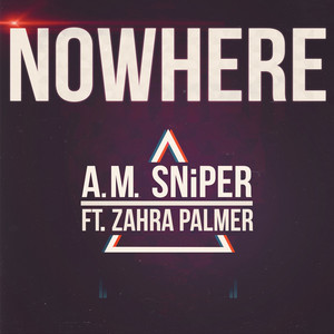 Nowhere (feat. Zahra Palmer)