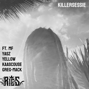 Killersessie (feat. Kaascouse, Yasz, Yellow, MF & Greg-mack) [Explicit]