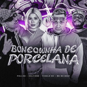 BONEQUINHA DE PORCELANA (Explicit)
