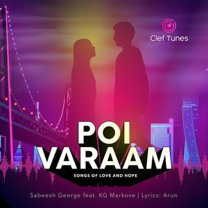 Poi Varaam(feat. KG Markose)