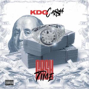 Cash Time (Explicit)