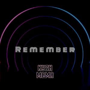 Remember