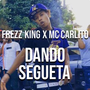 Dando Segueta (Explicit)