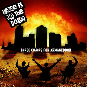 Three Chairs for Armageddon (Explicit)