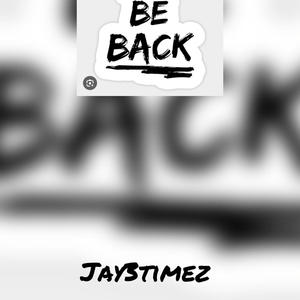 Be back (Explicit)