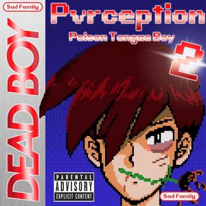 Poison Tongue Boy 2 (Explicit)