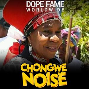 Chongwe Noise