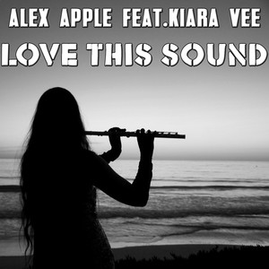 Love This Sound (Inst.)