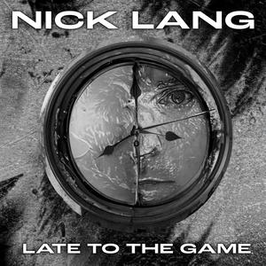 Late To The Game (Explicit)