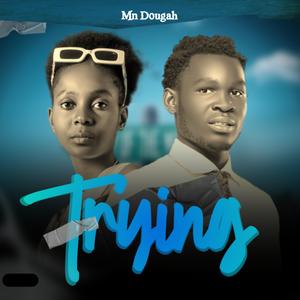 Trying (feat. Morie)