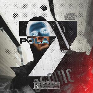 Pola 7 (feat. Seksi, Lacku & LeFlow) (Explicit)