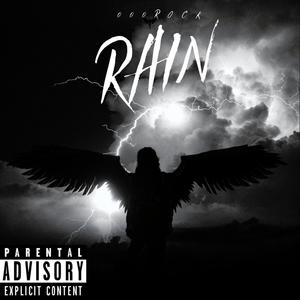 RAIN (Explicit)