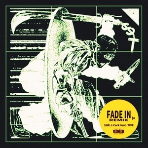 Fade in (feat. TIVE) [Remix] [Explicit]