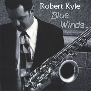 Robert Kyle - Wanderin'