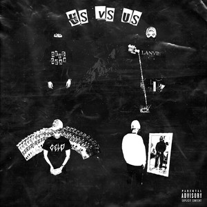 Us vs Us (Explicit)