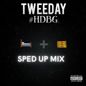 How The Bed Go (Sped Up Mix) [Explicit]