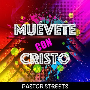 Muévete Con Cristo