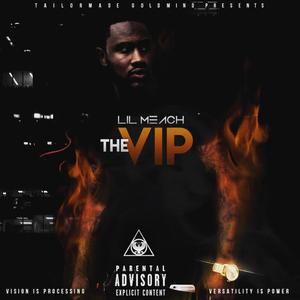 The V.I.P (Explicit)