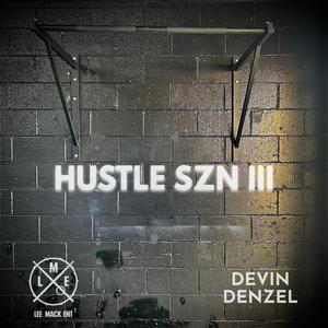 Hustle SZN III (Explicit)