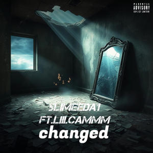 Changed (feat. liii.cammm|Explicit)