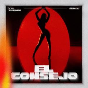 El consejo (feat. Oziii Bum Bum Fire & Sherkano)