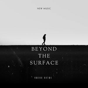 Beyond the surface