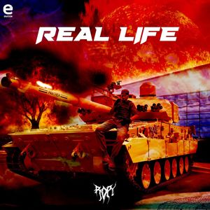 REAL LIFE (Explicit)