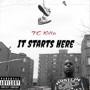 It Starts Here (Explicit)