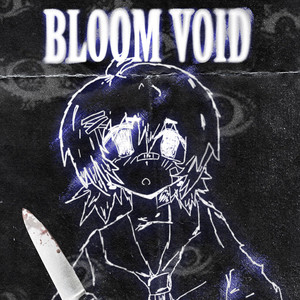 Bloom Void