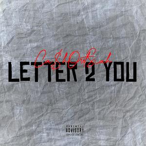 LETTER 2 YOU (Explicit)