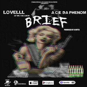Brief(feat. A.C.E. Da Phenom) (Explicit)