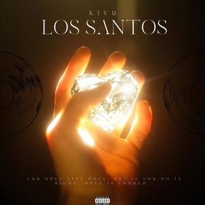 Los Santos (Explicit)