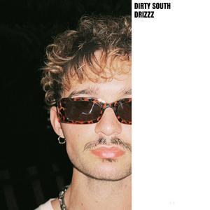 DIRTY SOUTH (Explicit)