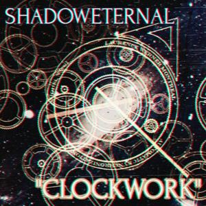 Clockwork (Rerecorded) [Explicit]