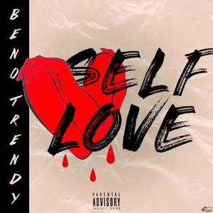 Self Love (Explicit)