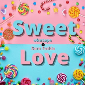 Sweet Love