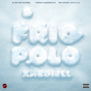FRIO POLO (OLD|Explicit)
