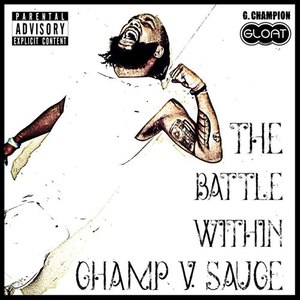 The Battle Within (Champ V Sauce)