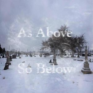 As Above So Below (Explicit)