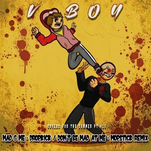 Mad at Me/Dropkick (Explicit)