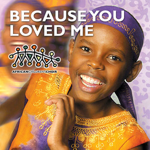 Because You Loved Me