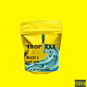 Tropixxx (Explicit)