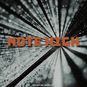 Note High (feat. Msacchi)